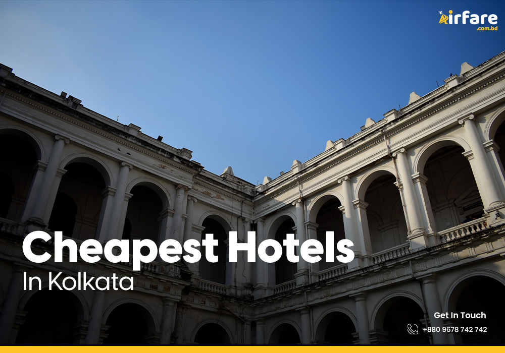Cheapest Hotels in Kolkata