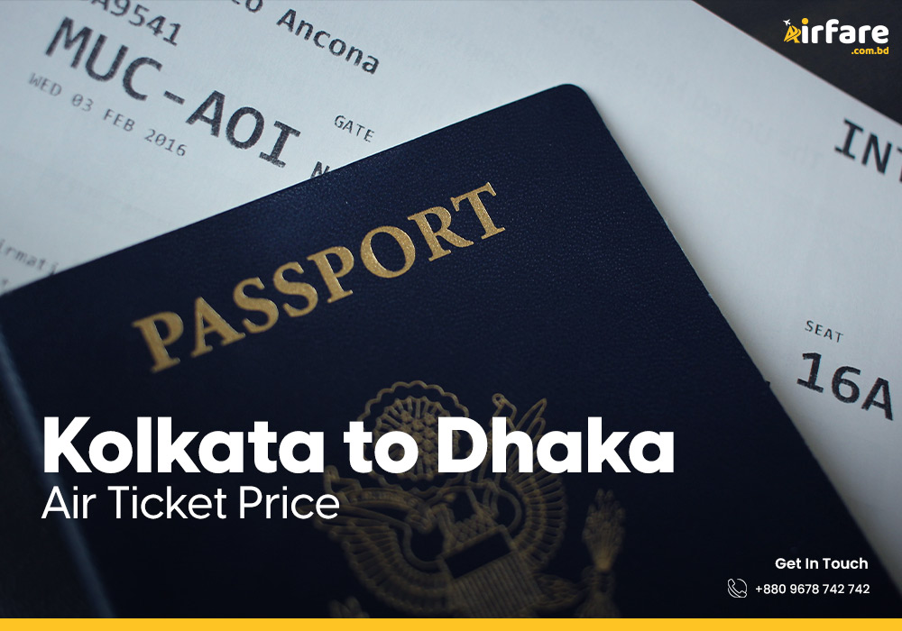 Kolkata to Dhaka Air Ticket Price