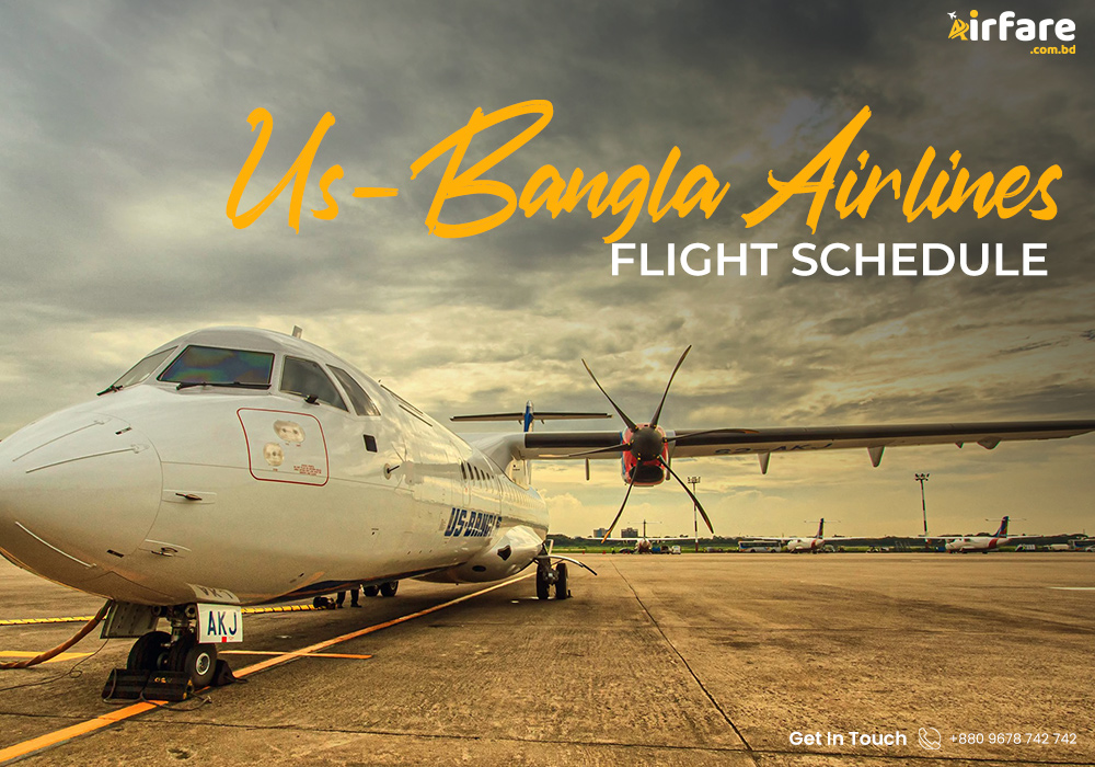 Us-Bangla Airlines Flight Schedule