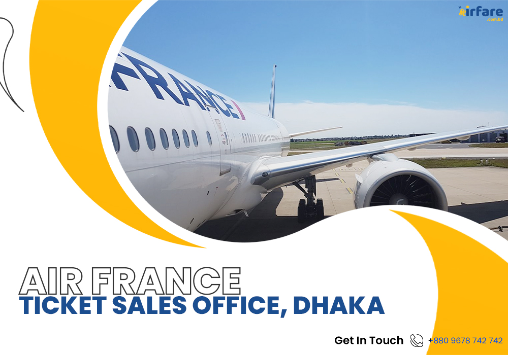 Air France Ticket Sales Office, Dhaka