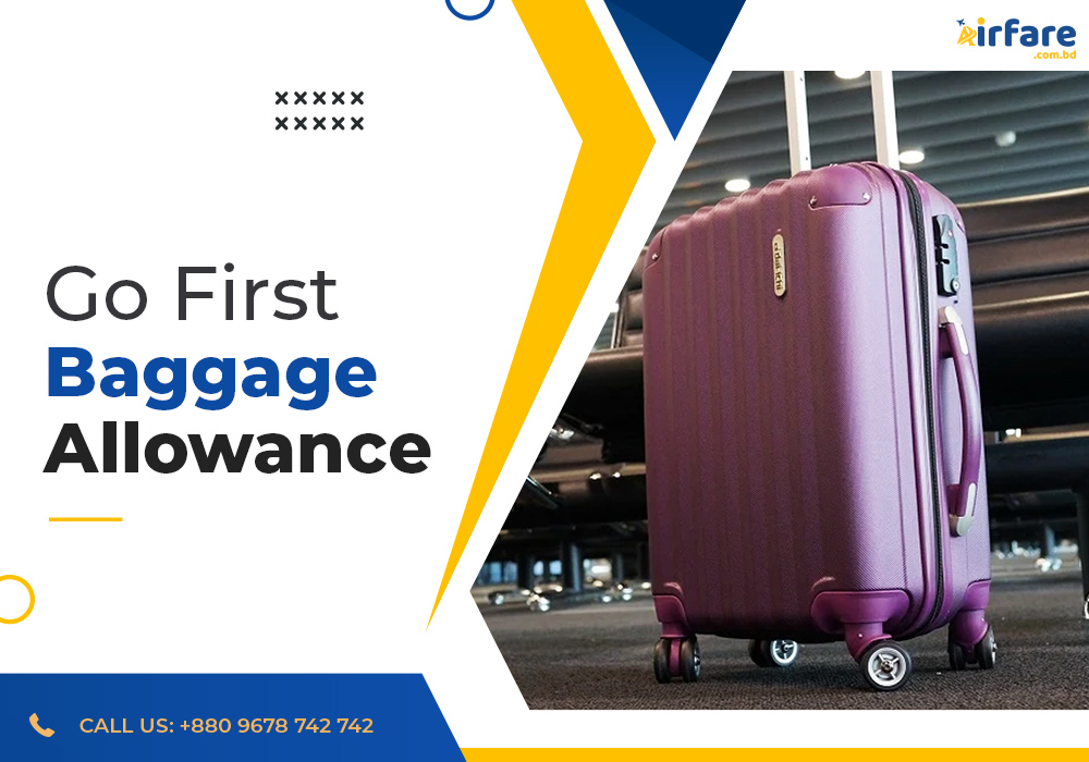 Go First Baggage Allowance