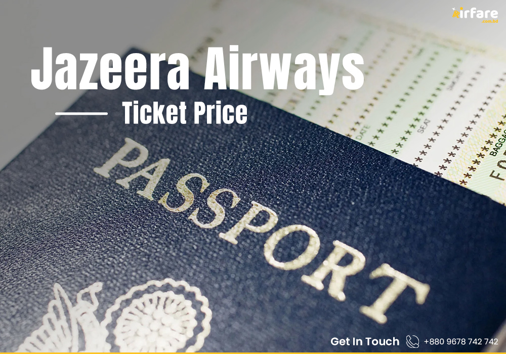 Jazeera Airways Ticket Price