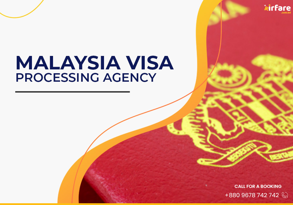 Malaysia Visa Processing Agency