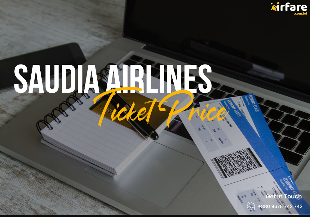 Saudia Airlines Ticket Price