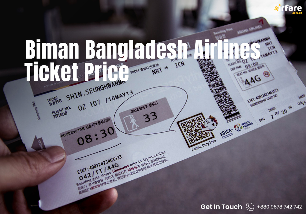 Biman Bangladesh Airlines Ticket Price