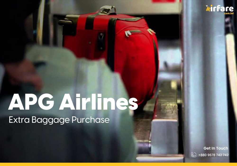 APG Airlines Extra Baggage Purchase