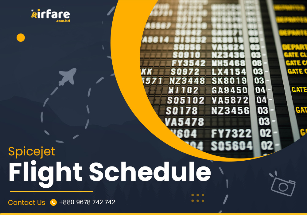 Spicejet Flight Schedule