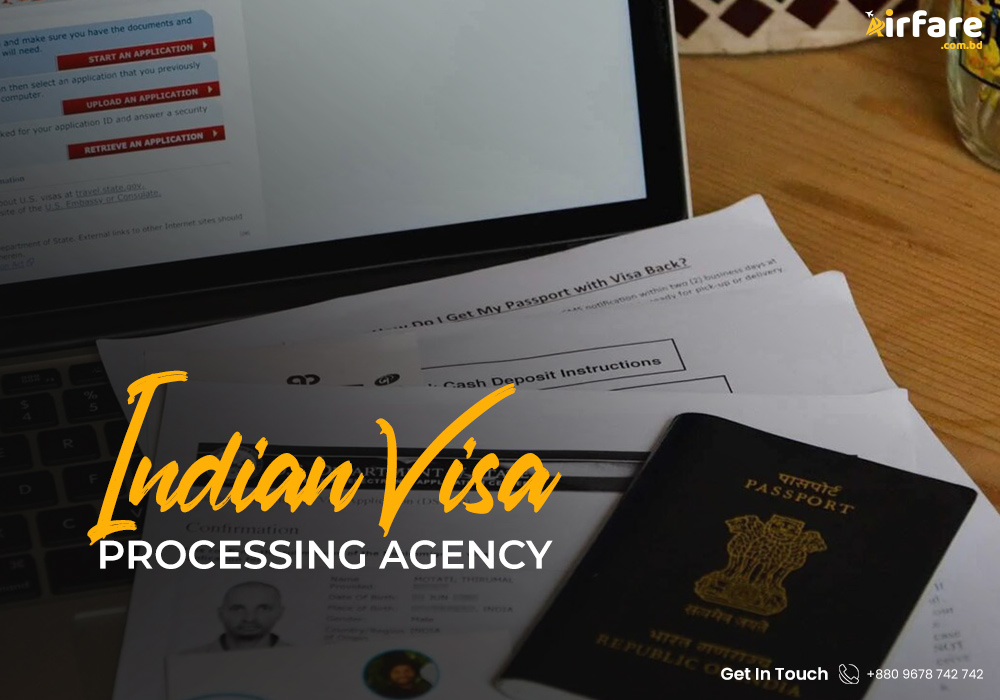 Indian Visa Processing Agency