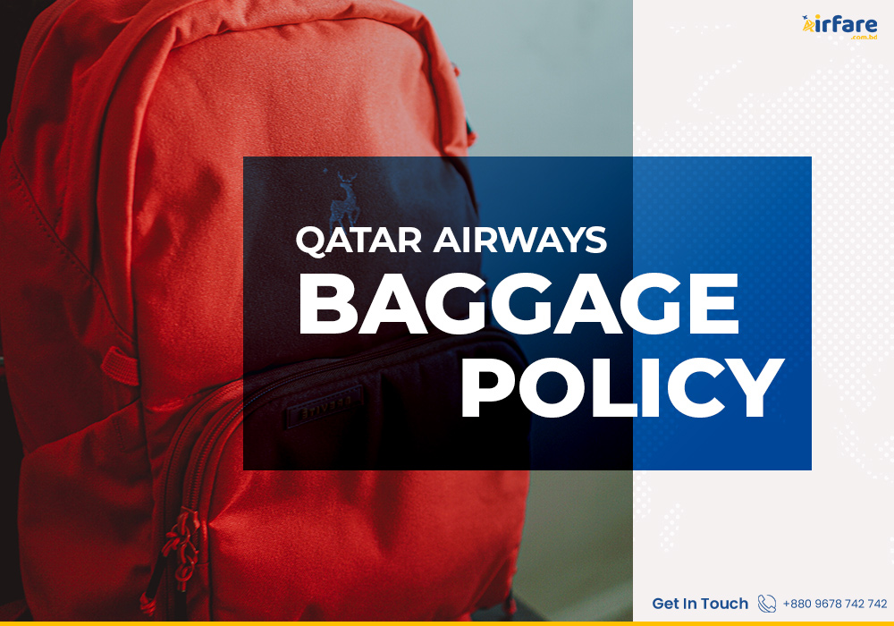 QATAR AIRWAYS BAGGAGE POLICY