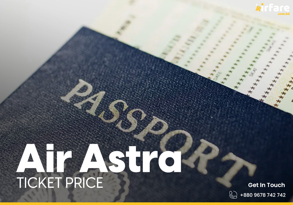 AIR ASTRA TICKET PRICE